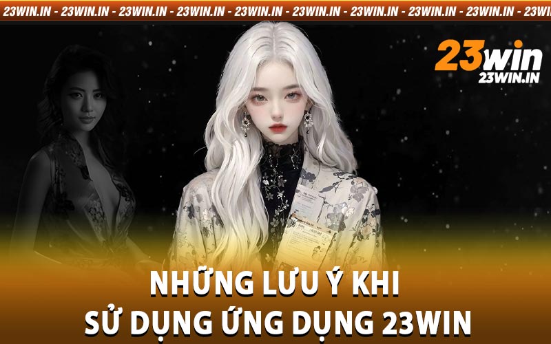 Hướng dẫn tải app 23win